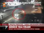 Sürücü Yola Fırladı