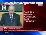 Ak Parti'den Hesap Soracağız... Video 2