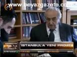 İstanbul'da Yeni Proje
