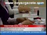 Türkiye'nin Notu Yükseltildi