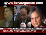 Öcalan Avukatlarıylaydı