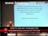 Dünya Gülen'i Konuşuyor