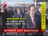 Baydemir Aday Olmayacak