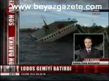 Lodos Gemiyi Batırdı