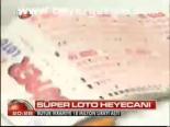 Süper Loto Heyecanı