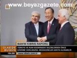 Ban'ın Kıbrıs Raporu