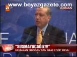 Başbakan Erdoğan İsrail'i Topa Tuttu