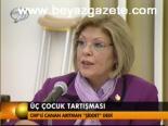Üç Çocuk Tartışması