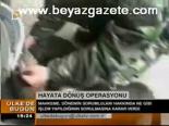 Hayata Dönüş Operasyonu