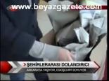 Şehirlerarası Dolandırıcı