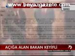 Açığa Alan Bakan Keyifli