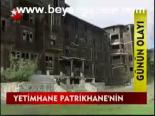 Yetimhane Patrikhane'nin