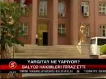Yargıtay Ne Yapıyor?