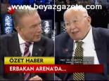 Erbakan Arena'da...