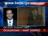 Öcalan'dan 1 Mart Sürprizi