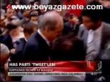 Has Parti Tweet'leri