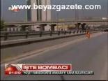 İşte Bombacı