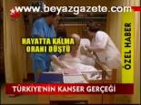 Türkiye'nin Kanser Gerçeği