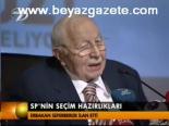 Sp'nin Seçim Hazırlıkları