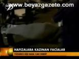 Hafızalara Kazınan Facialar