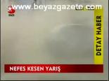 Nefes Kesen Yarış