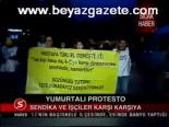 Yumurtalı Protesto