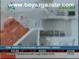 Türk Gemisi Korsanların Saldırısına Uğradı