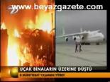 Uçak Binaların Üzerine Düştü
