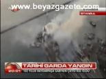 Tarihi Garda Yangın