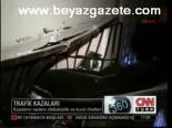 Trafik Kazaları