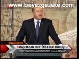 Başbakan Rektörlerle Buluştı
