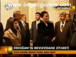 Erdoğan'ın Mevlevihane Ziyareti