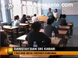 Danıştay'dan Sbs Kararı
