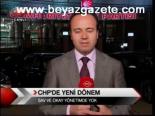 Chp'de Yeni Dönem