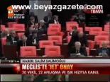 Meclis'te Jet Onay