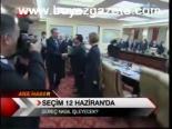 Seçim 12 Haziran'da