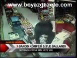 Saros Körfezi 5,3'le Sallandı