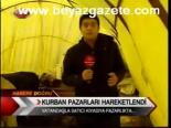 Kurban Pazarları Hareketlendi