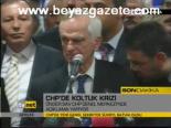 Chp'de Koltuk Krizi