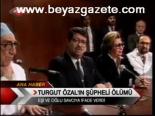 Ozal'ın Şüpheli Ölümü