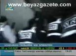 Uyuşturucu Tacirlerine Şok Operasyon
