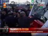 Tramvaya İsyan