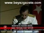Dosyaya Hakim Değil