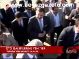 Oto Galerilerine Yeni Yer