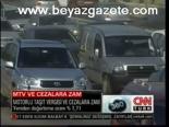 Mtv Ve Cezalara Zam