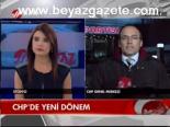 Chp'de Yeni Dönem