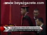Başbakan Erdoğan Kosova'da