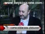 Chpde Düğüm Nasıl Çözülecek?