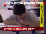 Seviyesiz Belirleme Sınavı