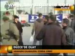 Düzce'de Olay